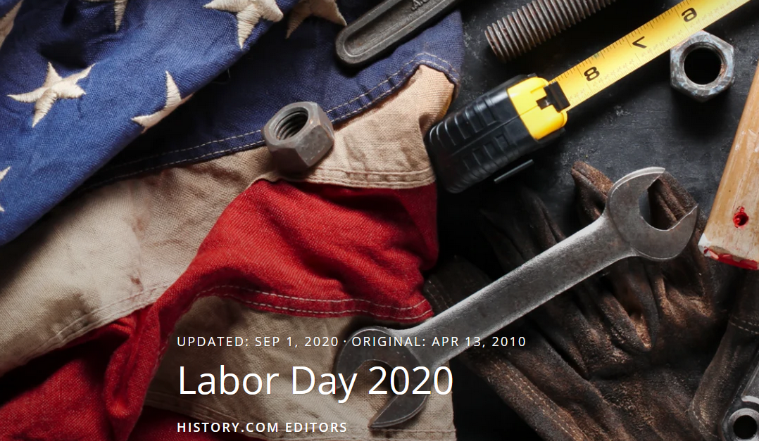 Why Do We Celebrate Labor Day?